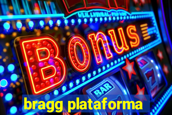 bragg plataforma